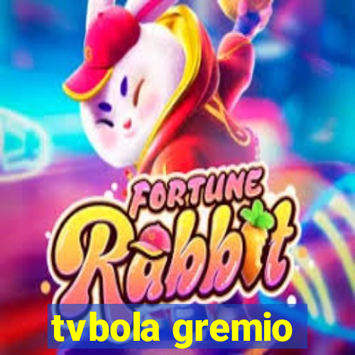 tvbola gremio